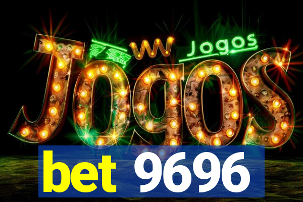 bet 9696